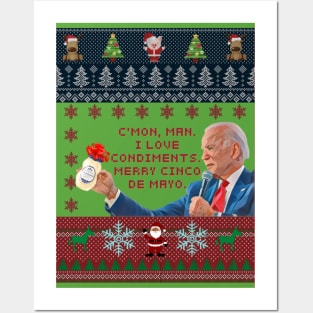 C'Mon Man Ugly Christmas Sweater Posters and Art